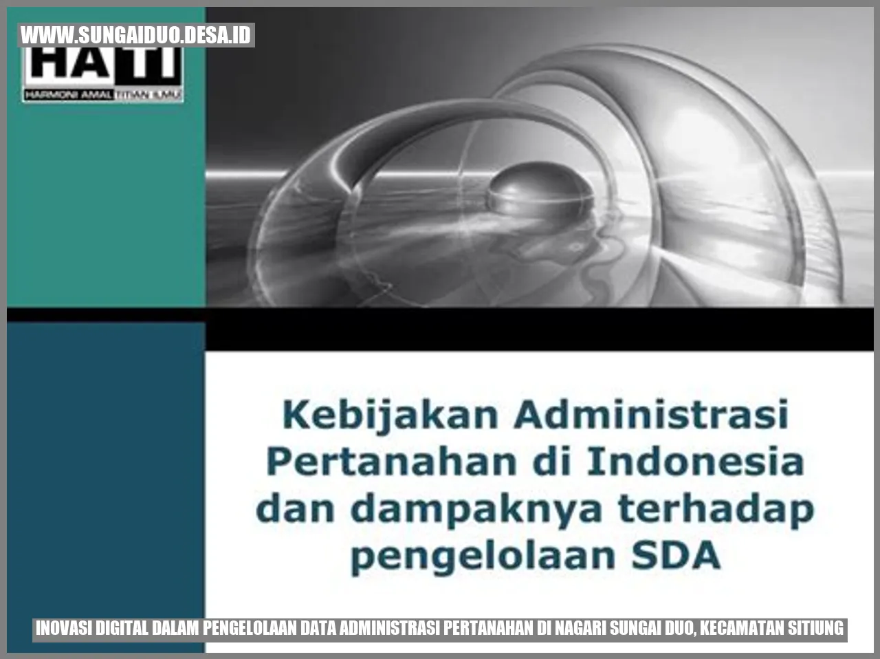Inovasi Digital dalam Pengelolaan Data Administrasi Pertanahan di Nagari Sungai Duo, Kecamatan Sitiung