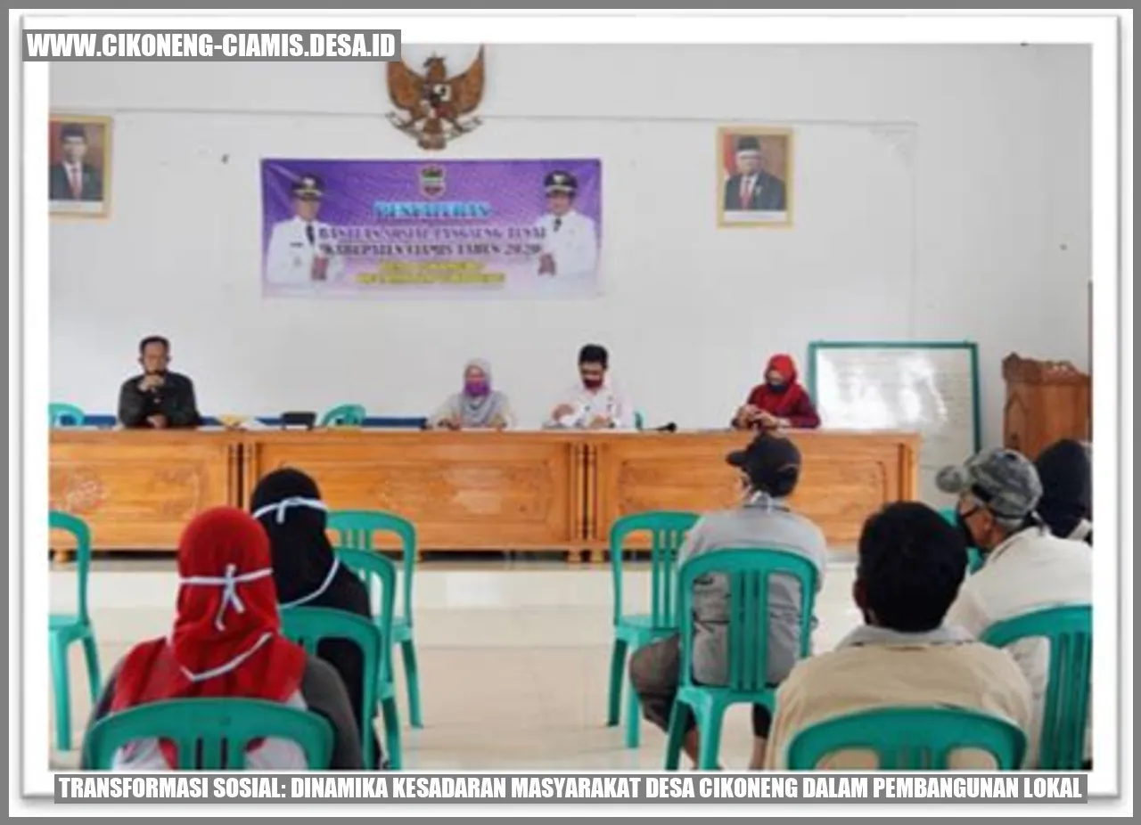 Transformasi Sosial: Dinamika Kesadaran Masyarakat Desa Cikoneng dalam Pembangunan Lokal