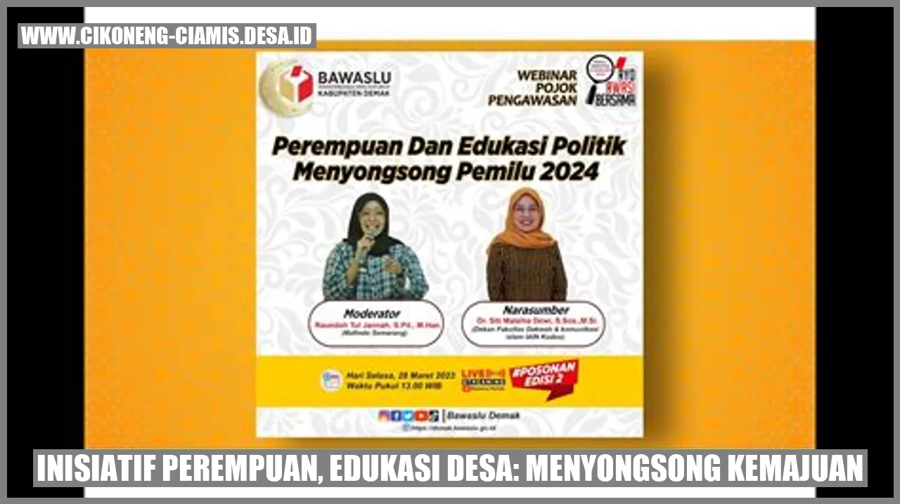 Inisiatif Perempuan, Edukasi Desa: Menyongsong Kemajuan