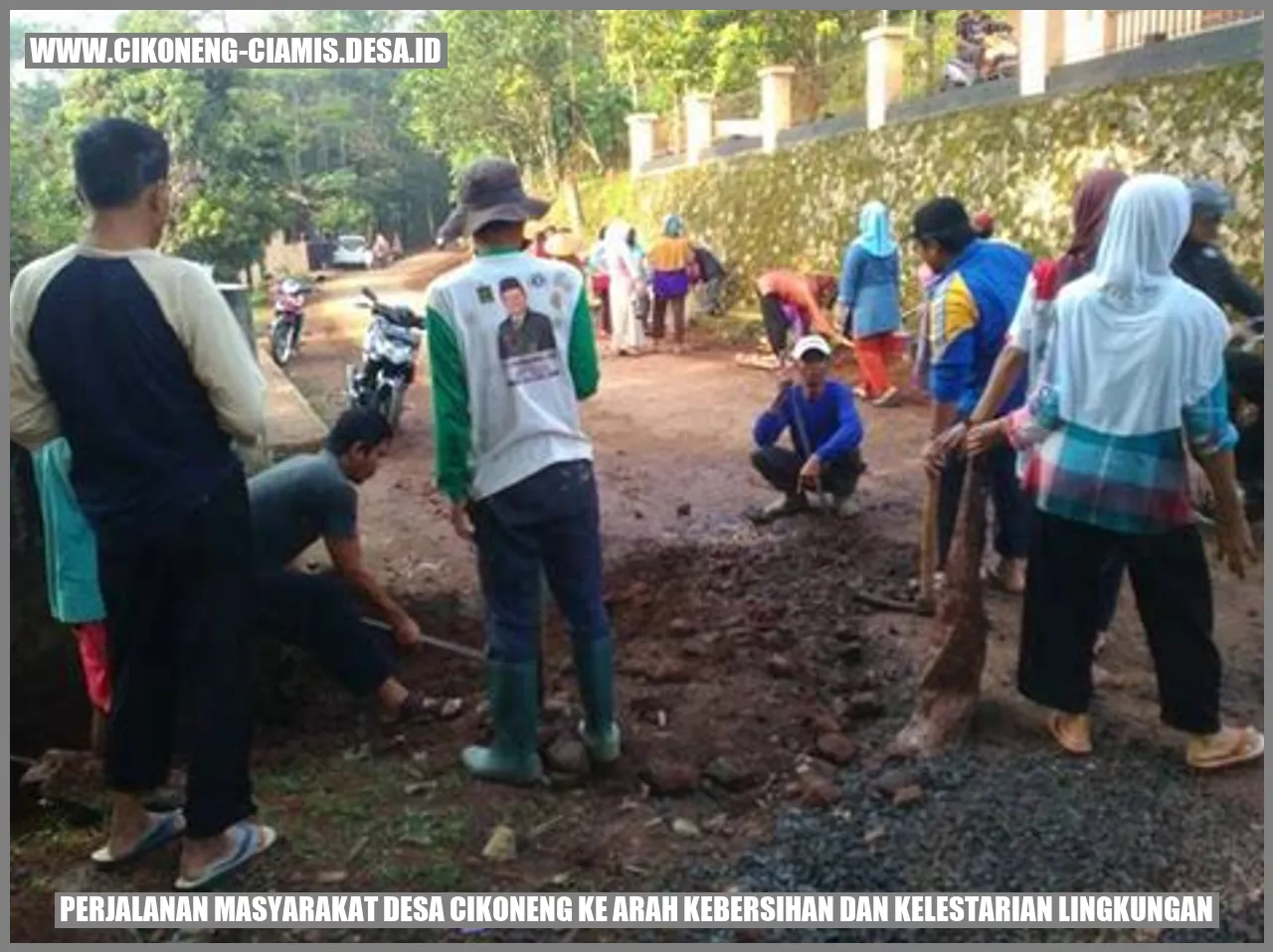 Perjalanan Masyarakat Desa Cikoneng ke Arah Kebersihan dan Kelestarian Lingkungan