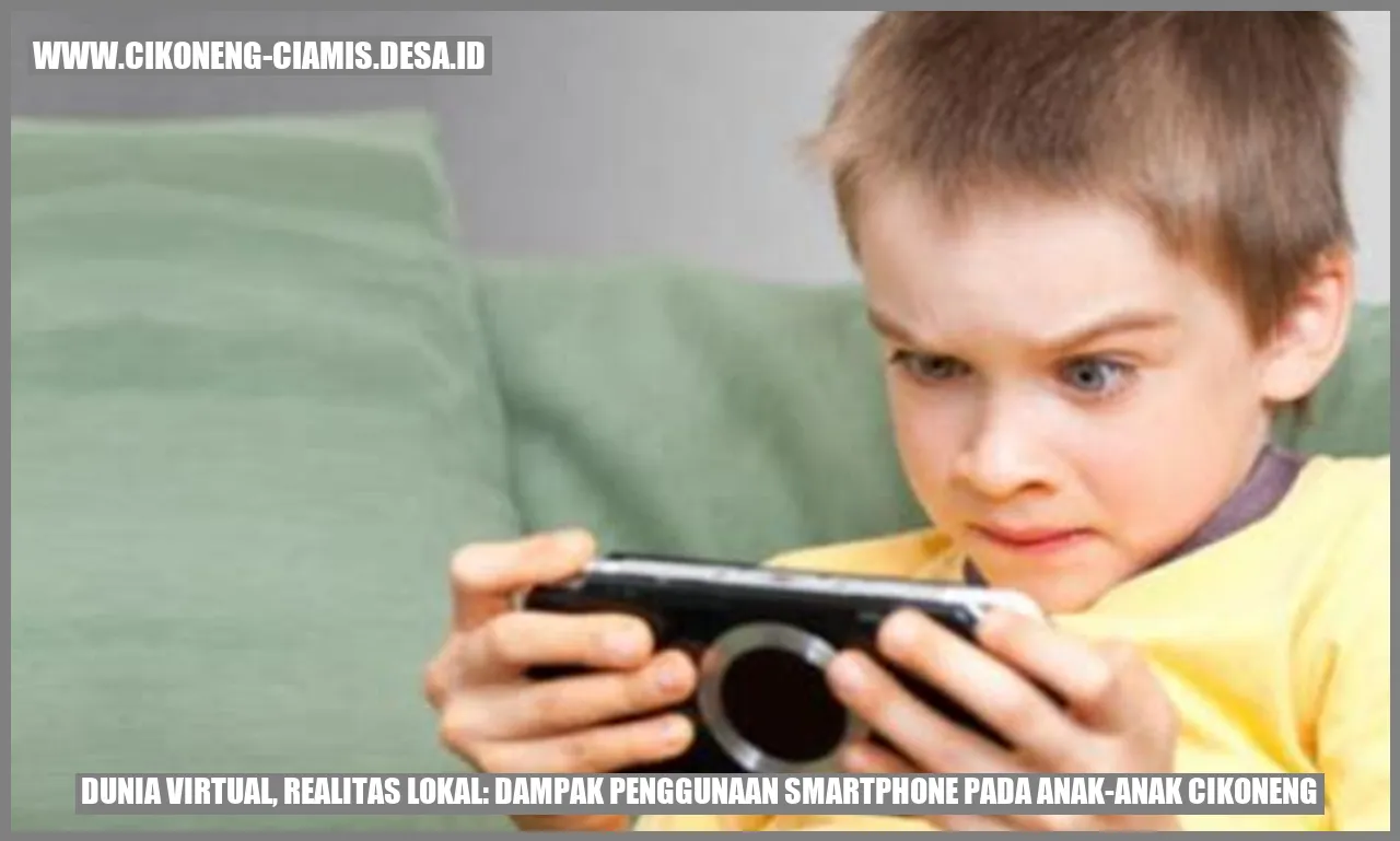 Dunia Virtual, Realitas Lokal: Dampak Penggunaan Smartphone pada Anak-Anak Cikoneng