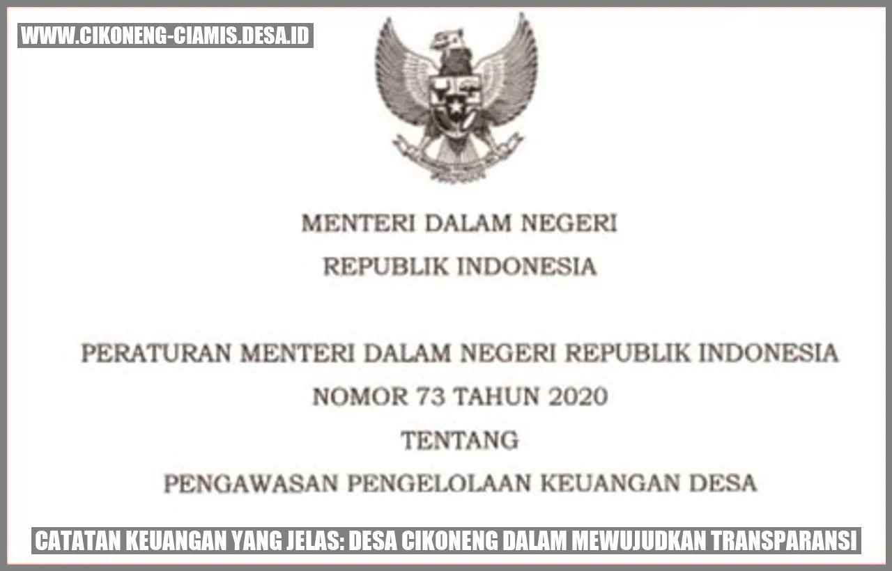 Catatan Keuangan yang Jelas: Desa Cikoneng dalam Mewujudkan Transparansi