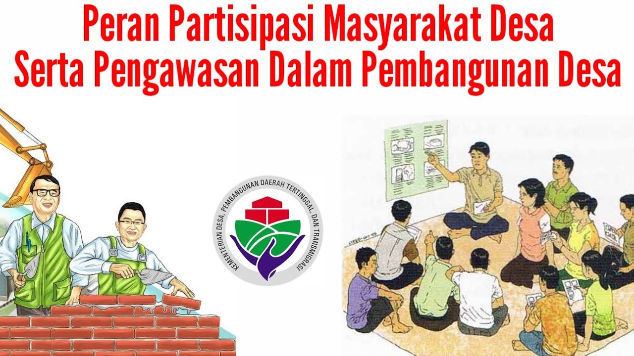 Partisipasi Masyarakat dalam Model Pengembangan Desa: Kunci Keberhasilan