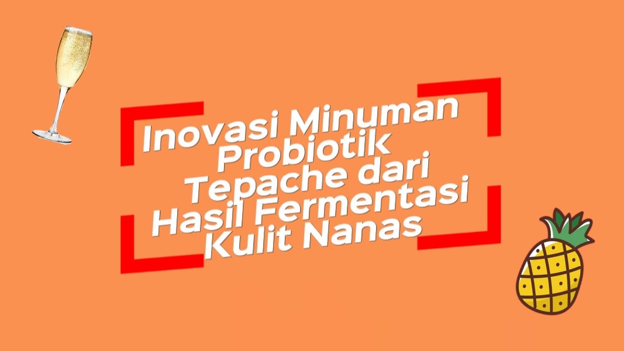 Inovasi Minuman Fermentasi: Menjaga Kesehatan Pencernaan dengan Produk Lokal
