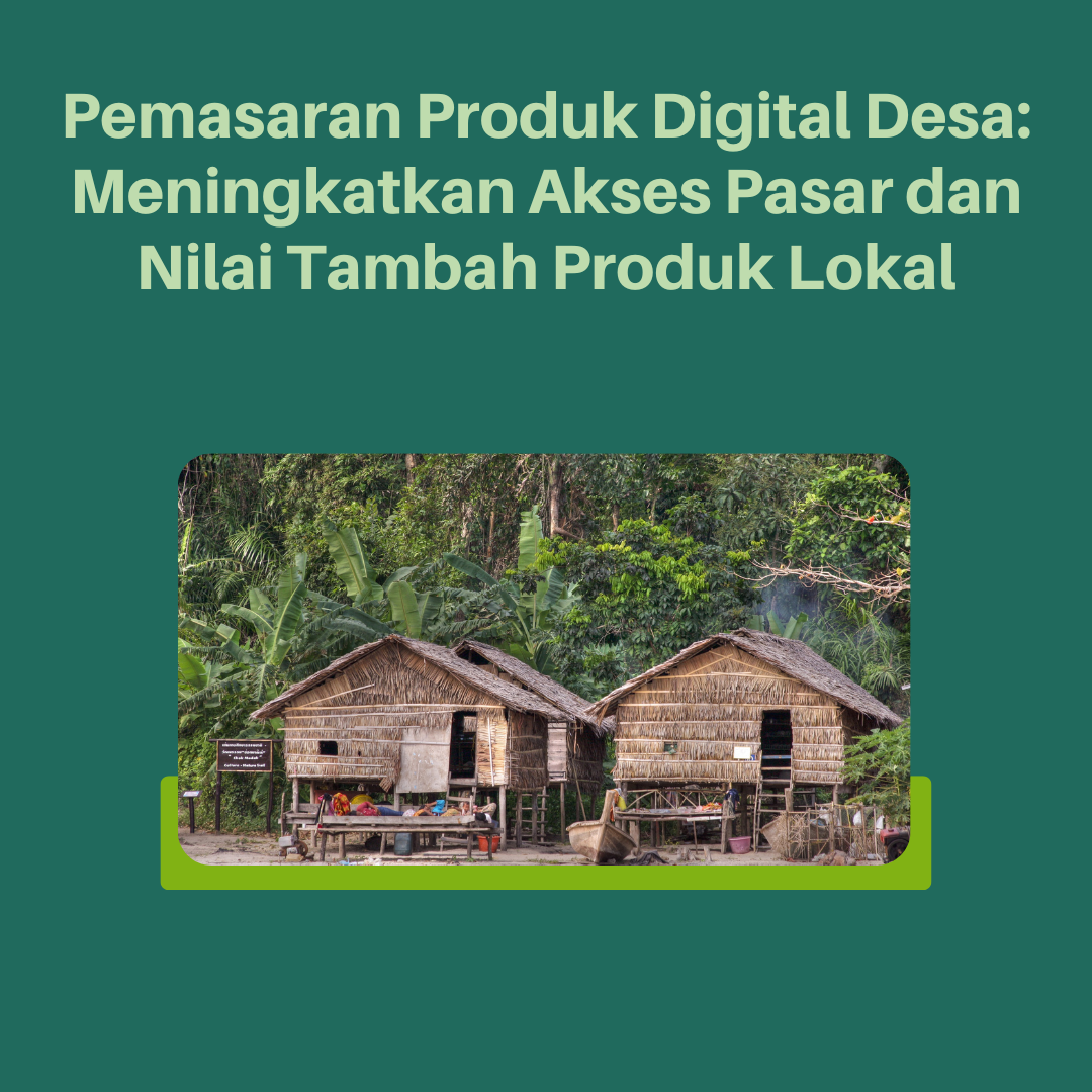 Manufaktur dan Peningkatan Akses ke Pasar bagi Produk Desa Cikoneng
