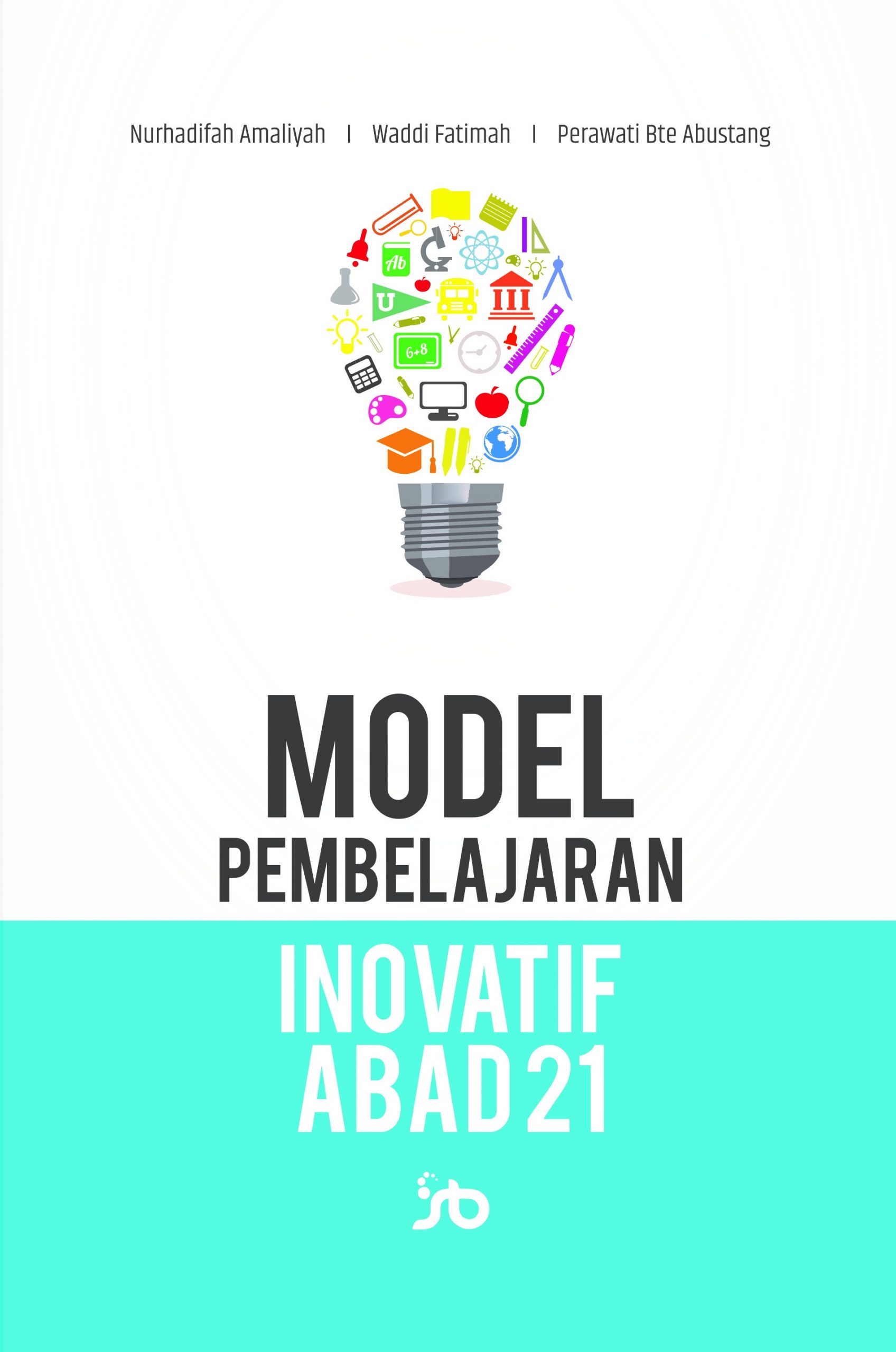 Inovasi Pendidikan: Membangun Sekolah yang Siap Menghadapi Tantangan Abad ke-21