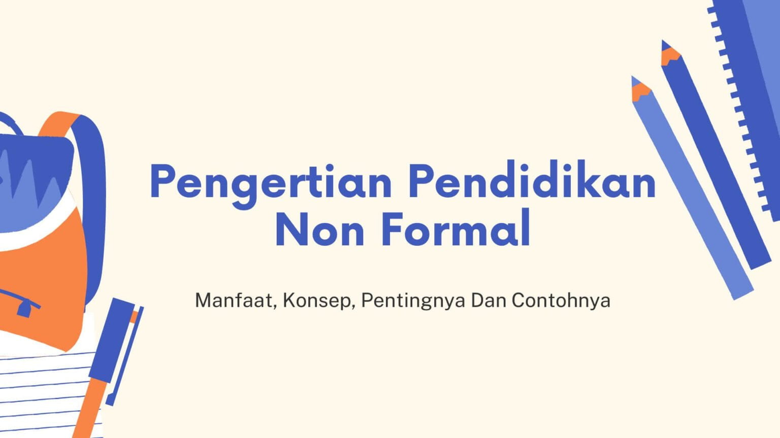 Mengukur Keberhasilan Pendidikan Non Formal: Pendekatan dan Tantangan