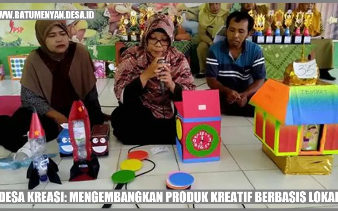 Meningkatkan Kualitas Produk Kreatif Desa Bendasari untuk Memasuki Pasar Global